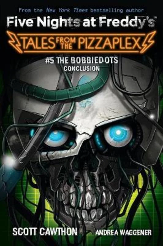 ---The Bobbiedots Conclusion (Five Nights at Freddy's: Tales from the Pizzaplex #5)